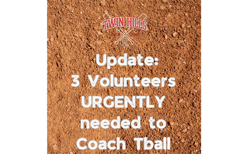 T-Ball Coaches NEEDED!